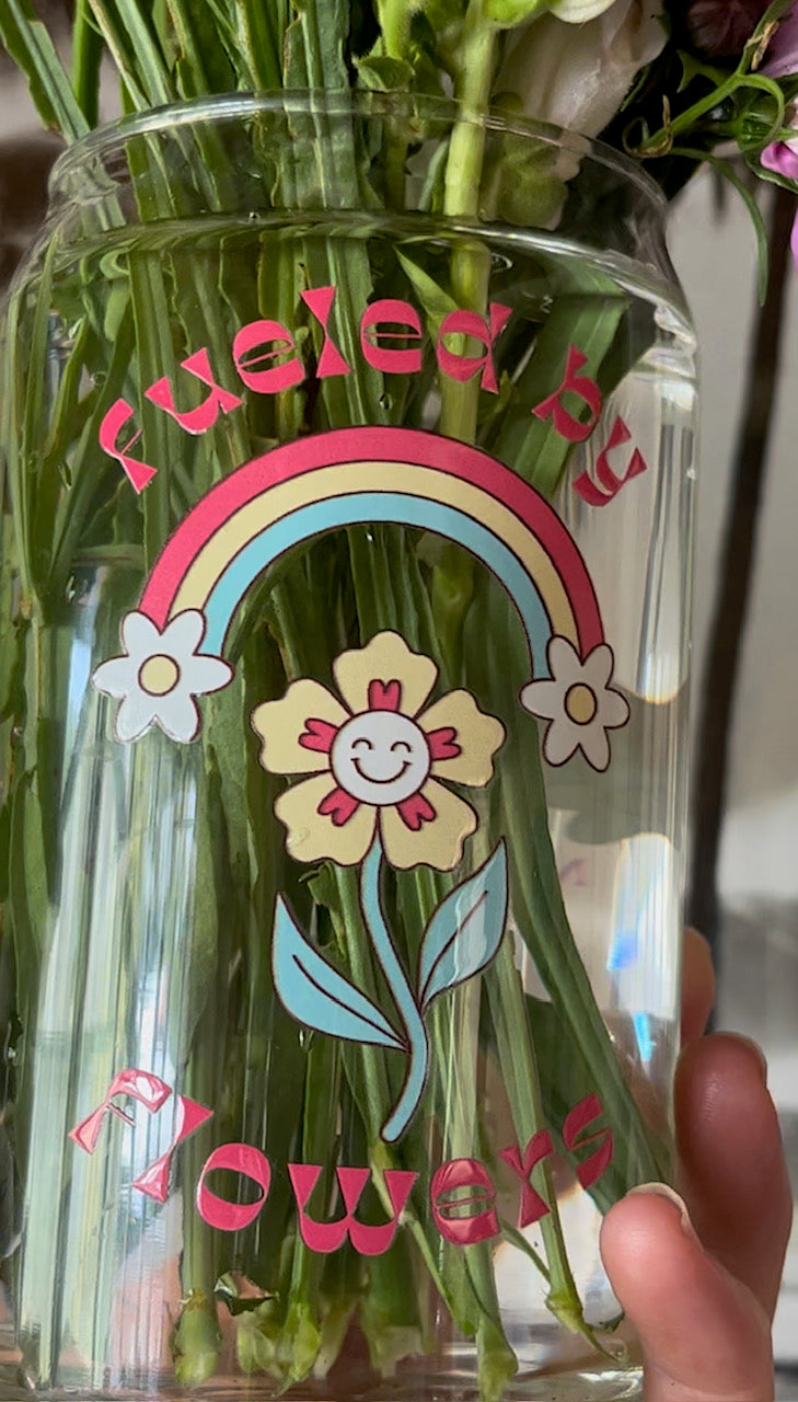 Fueled by Flowers Vase or Drinking Glass